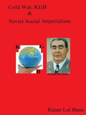 cover image of Cold War, KGB & Soviet Social Imperialism